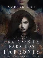Una Corte para Los Ladrones