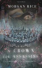 A Crown for Assassins (A Throne for Sisters&mdash;Book Seven)
