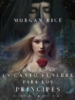 Un Canto Fúnebre para Los Príncipes