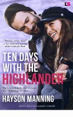 Ten Days With the Highlander
