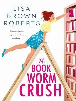 The Bookworm Crush