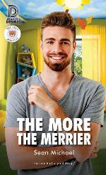 The More the Merrier (83) (Dreamspun Desires)