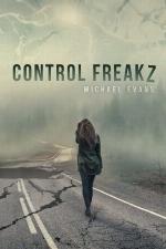Control Freakz (Control Freakz Trilogy) (Volume 1)