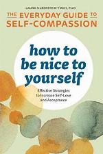 How to Be Nice to Yourself