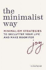 The Minimalist Way