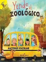 Yendo al zoológico (Going to the Zoo)