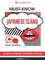 Must-Know Japanese Slang Words & Phrases