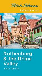Rick Steves Snapshot Rothenburg  the Rhine