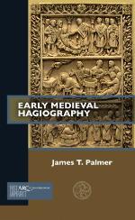 Early Medieval Hagiography