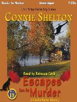 Escapes Can be Murder