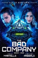 The Bad Company: Age of Expansion - A Kurtherian Gambit Series