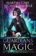 Guardians Of Magic: The Revelations of Oriceran (The Leira Chronicles)