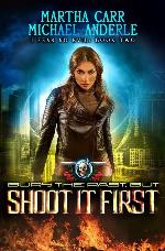 Bury The Past, But Shoot It First: An Urban Fantasy Action Adventure (I Fear No Evil)