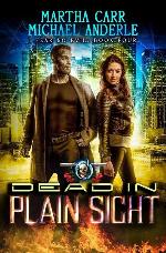 Dead In Plain Sight: An Urban Fantasy Action Adventure (I Fear No Evil)