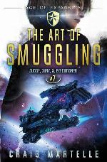 The Art of Smuggling: A Space Opera Adventure Legal Thriller (Judge, Jury, Executioner)