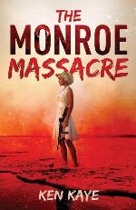 The Monroe Massacre