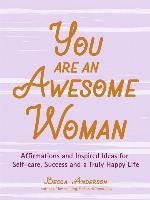 You Are an Awesome Woman