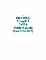 The Official CompTIA CySA+ Student Guide Exam CS0-002