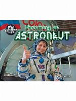 Becoming an Astronaut