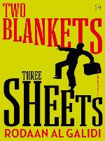 Two Blankets, Three Sheets