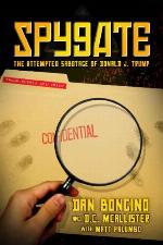 Spygate: The Attempted Sabotage of Donald J. Trump