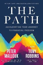 The Path: Accelerating Your Journey to Financial Freedom