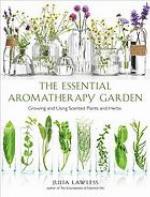 Essential Aromatherapy Garden