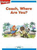 Coach, Where Are You?