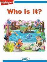 Who Is It?