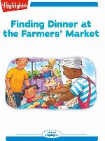 Finding Dinner at the Farmers' Market