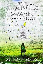 The Land: Swarm: A LitRPG Saga (Chaos Seeds)
