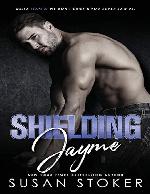 Shielding Jayme (Delta Team Two)