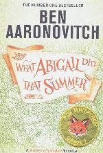 What Abigail Did That Summer