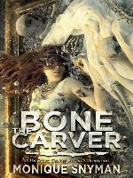 The Bone Carver
