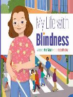 My Life with Blindness