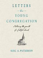 Letters to a Young Congregation