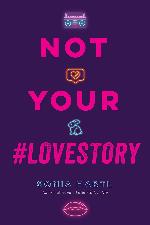 Not Your #Lovestory