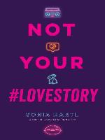 Not Your #Lovestory