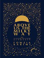 Above Us the Milky Way