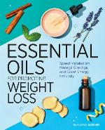 Essential Oils for Promoting Weight Loss