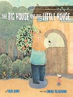 The Big House and the Little House