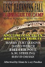 Lest Darkness Fall &amp; Timeless Tales Written in Tribute