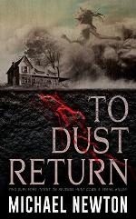 To Dust Return