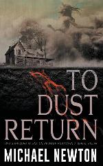 To Dust Return
