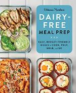 Dairy Free Meal Prep