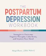 The Postpartum Depression Workbook