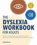 The Dyslexia Workbook for Adults