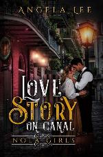 Love Story on Canal (NOLA Girls)