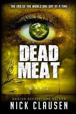 Dead Meat: Day 2