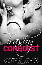 Trashy Conquest (Trashy Affair)